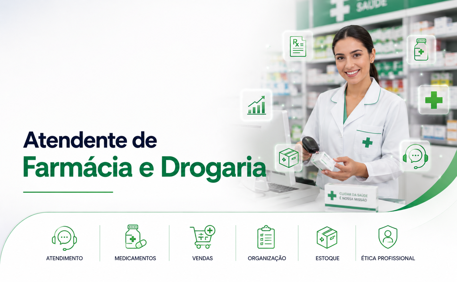 Atendente de Farmácia e Drogaria